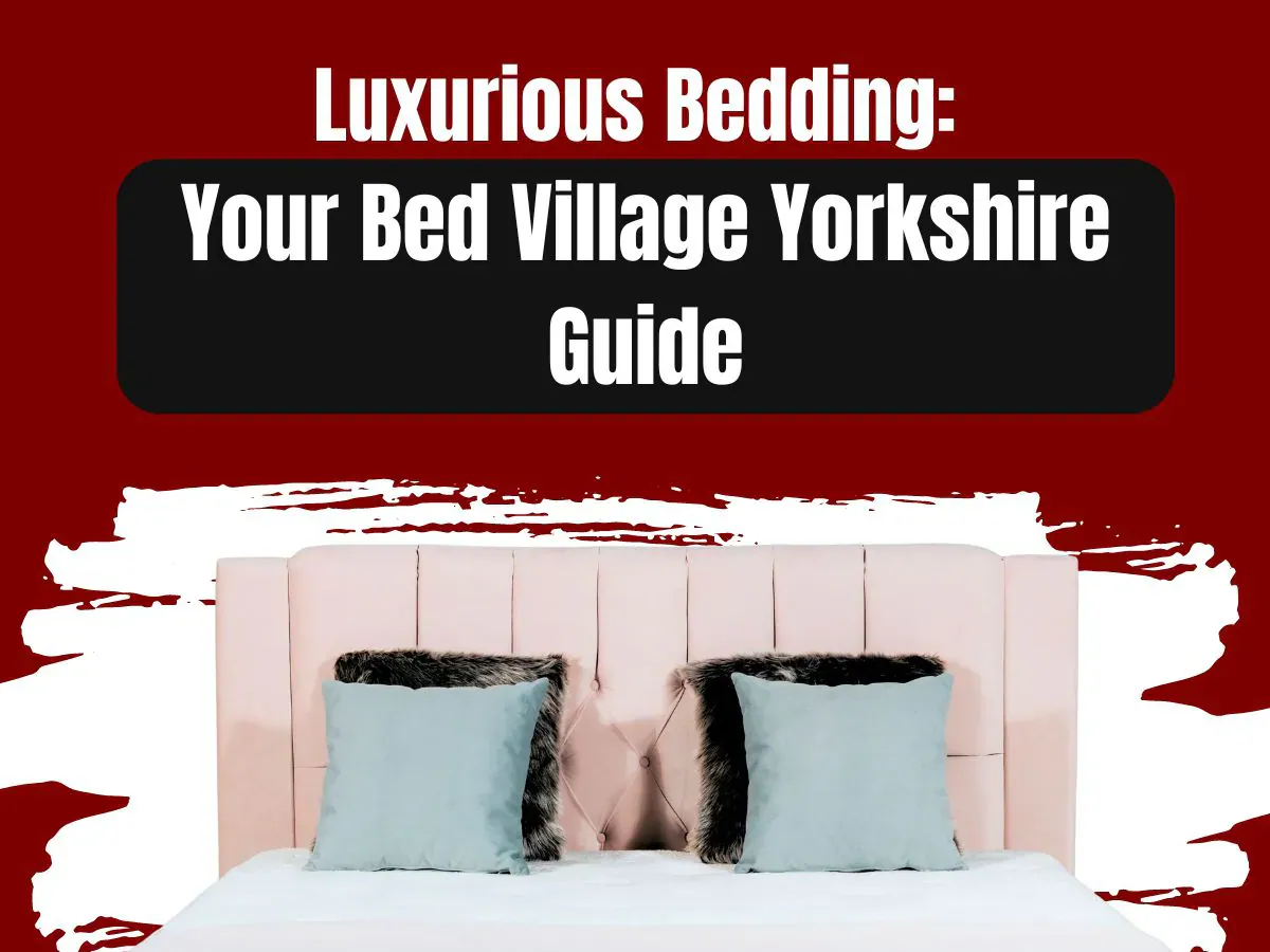 luxurious bedding